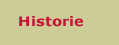 Historie